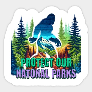 Protect Our National Parks Bigfoot Retro Forest Nature Sticker